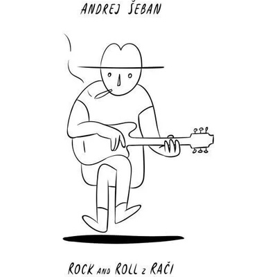 Andrej Šeban - Rock and Roll z Rači (CD) (8588005937788)