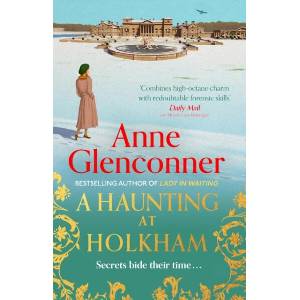 Haunting at Holkham | Anne Glenconner (ISBN: 9781529336412)