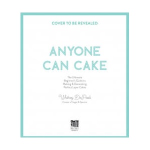 Anyone Can Cake | DePaoli, Whitney (2023)
