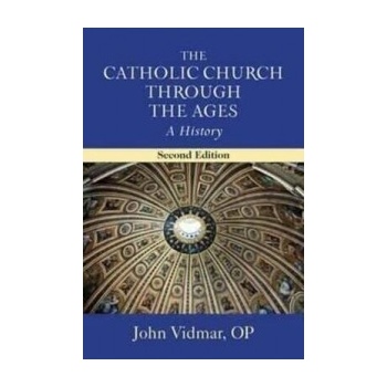 Catholic Church Through the Ages