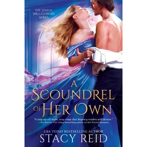 Scoundrel of Her Own | Reid, Stacy (ISBN: 9781640637689)