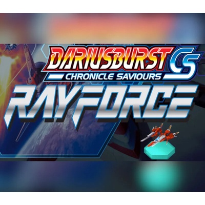 DARIUSBURST Chronicle Saviours - Ray Force