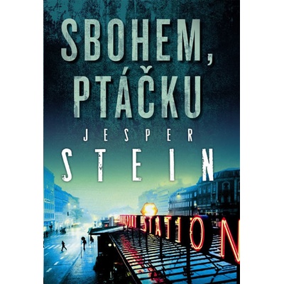 Sbohem, ptáčku - Jesper Stein