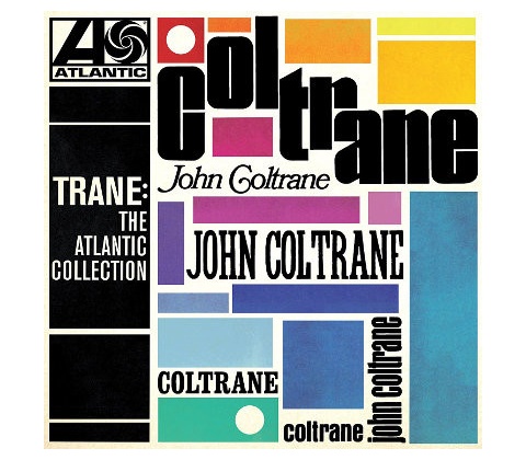 Trane - The Atlantic Collection