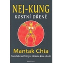 Nej-kung kostní dřeně - Mantak Chia