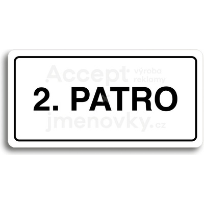 ACCEPT Piktogram 2. PATRO - bílá tabulka - černý tisk