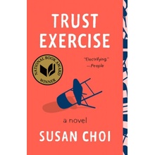 Trust Exercise - Susan Choi