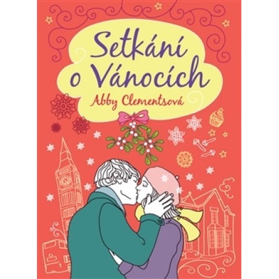 Setkání o Vánocích - Abby Clementsová