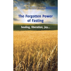 Forgotten Power of Fasting (ISBN: 9780998021874)