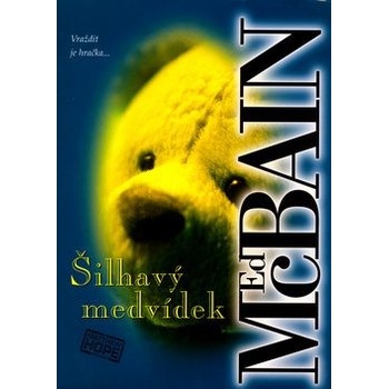 Šilhavý medvídek