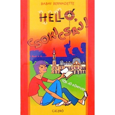 Helló, csokicsaj!
