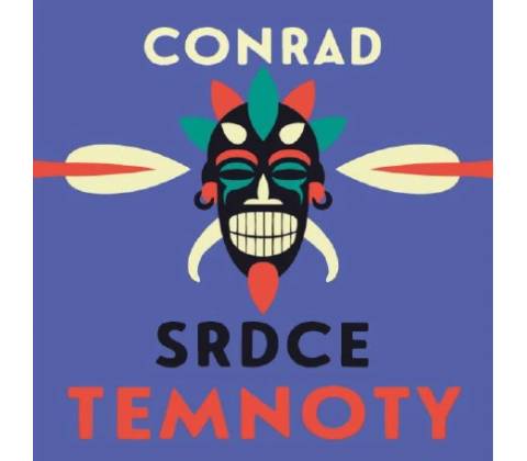Srdce temnoty - Conrad Joseph