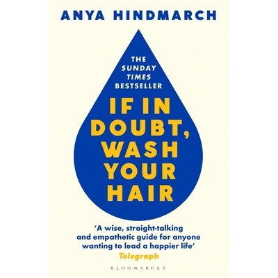 If In Doubt, Wash Your Hair