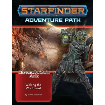 Paizo Publishing Starfinder Adventure Path: Waking the Worldseed (Devastation Ark 1 of 3) EN