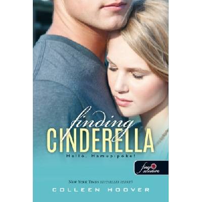 Finding Cinderella - Helló, Hamupipőke! Reménytelen 2.5