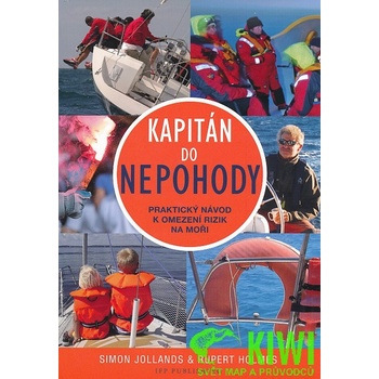 Kapitán do nepohody - Rupert Holmes, Simon Jollands