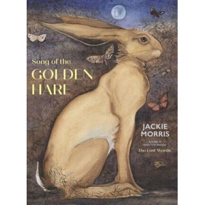 Song of the Golden Hare | Jackie Morris (ISBN: 9781805951117)