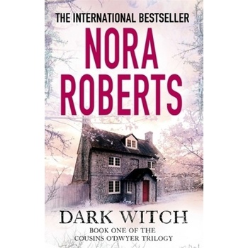 Dark Witch - Roberts Nora