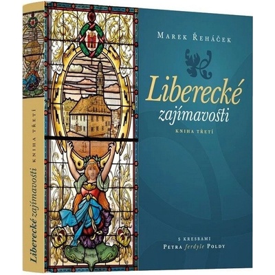 Liberecké zajímavosti III.