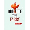 Odhaľte svoje farby - Beáta Oravcová