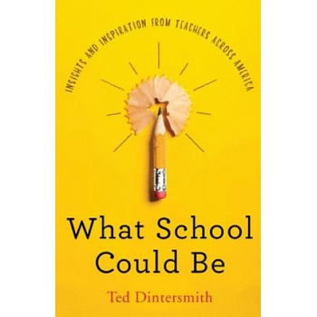 What School Could Be | TED DINTERSMITH