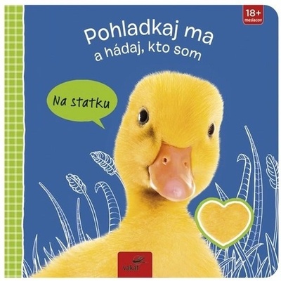 Pohladkaj ma a hádaj, kto som - Na statku - Vakát