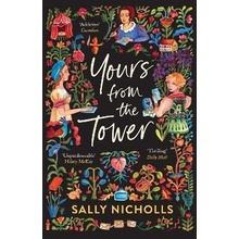 Yours From the Tower - Sally Nicholls