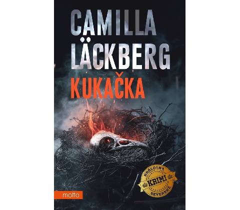 Kukačka - Camilla Läckberg