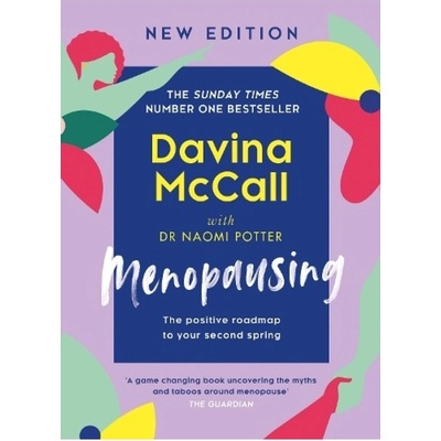 Menopausing, The Positive Roadmap to Your Second Spring HarperCollins Publishers