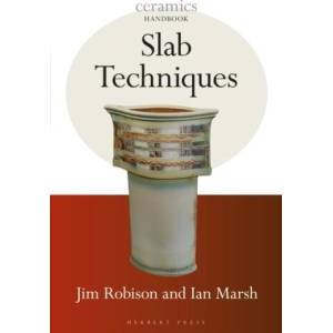 Slab Techniques | Ian Marsh, Jim Robison (ISBN: 9781789940244)