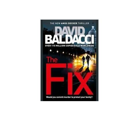 The Fix - David Baldacci