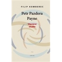 Petr Pazdera Payne - Filip Komberec