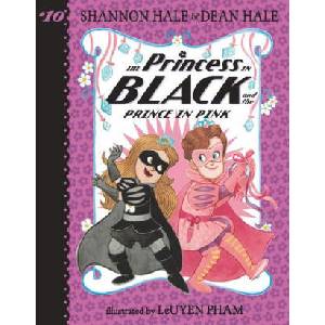 The Princess in Black and the Prince in Pink | Dean Hale, Leuyen Pham (2024)