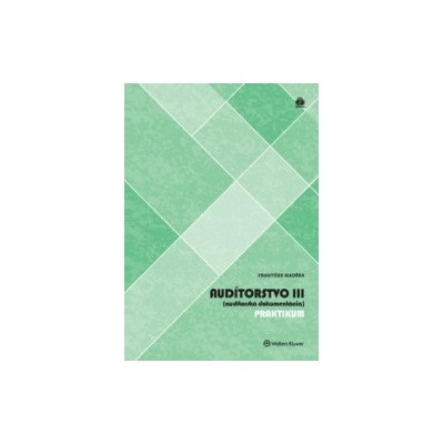 Maděra, František - Audítorstvo III Praktikum