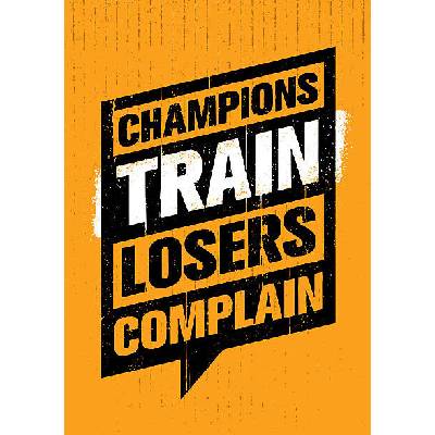 Plakát, Obraz - Champions Train Losers Complain Speech Bubble, subtropica, 26.7 × 40 cm