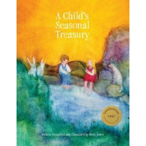 Child's Seasonal Treasury | Betty Jones (ISBN: 9781936849468)