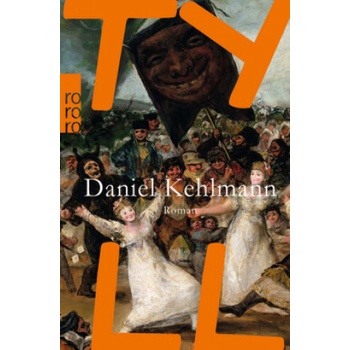 Daniel Kehlmann - Tyll