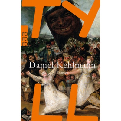 Daniel Kehlmann - Tyll
