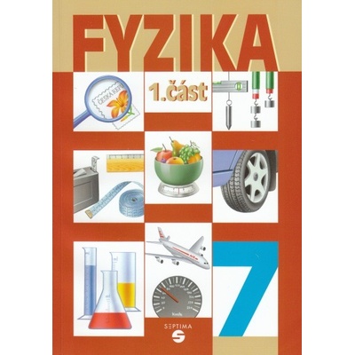 Fyzika 7 1. část učebnice