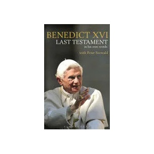 Last Testament | Pope Benedict XVI (ISBN: 9781472944627)