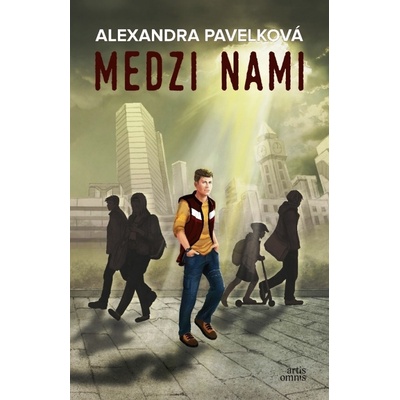 Medzi nami - Pavelková Alexandra