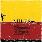 Miles Davis - Sketches Of Spain (Limited Editin) (180 g) (LP) (8436563187001)