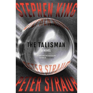 The Talisman | Stephen King, Peter Straub (2012)