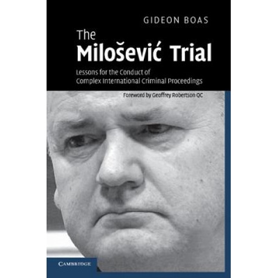 Milosevic Trial | Gideon Boas