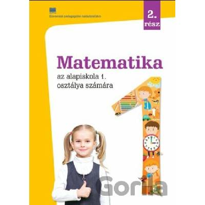 Matematika pre 1. ročník ZŠ s VJM, 2. časť