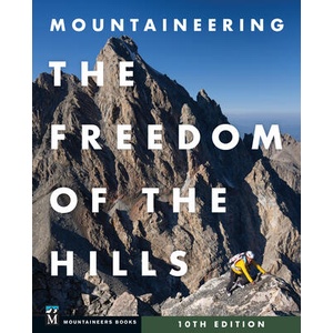 Mountaineering: The Freedom of the Hills (ISBN: 9781680516067)