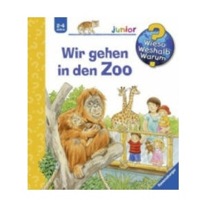 Wieso? Weshalb? Warum? junior, Band 30: Wir gehen in den Zoo | Patricia Mennen (ISBN: 9783473328987)
