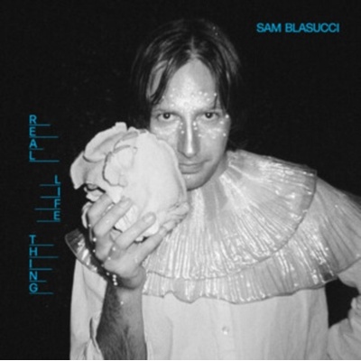 Real Life Thing Sam Blasucci Vinyl