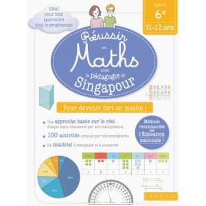 Réussir en maths avec Montessori et la pédagogie de Singapour 6e | Delphine Urvoy (ISBN: 9782036058071)