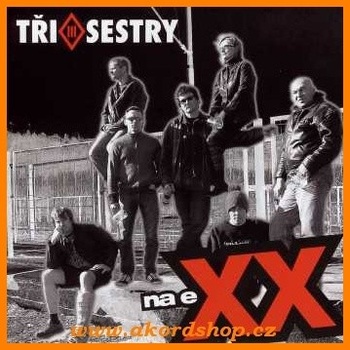 Tři sestry - Na eXX Remastered 2022 LP